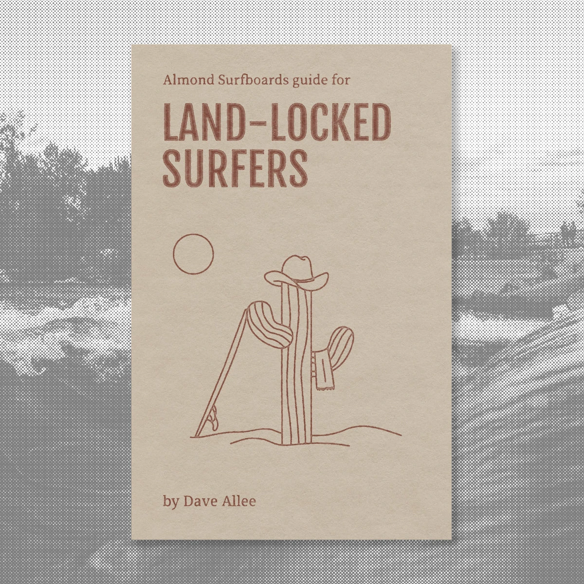 Almond's Guide For Land-Locked Surfers (Paperback) 7 Almond's Guide For Land-Locked Surfers (Paperback) - Image 5